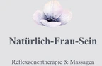 Natürlich-Frau-Sein, Reflexzonentherapie & Massagen