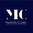 Maison Clinic *Estetica Sartoriale