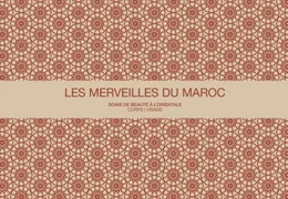 Les Merveilles du Maroc