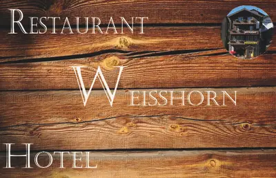 Hotel Restaurant Weisshorn