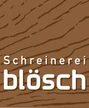 Schreinerei Blösch GmbH