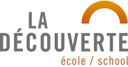 La découverte