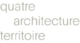 quatre architecture territoire