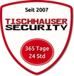 TISCHHAUSER SECURITY SERVICE GmbH