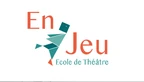 Ecole de Théâtre 'En Jeu' Sàrl