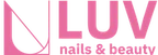 LUV Nails & Beauty Zürich- Oerlikon