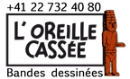 L'Oreille Cassée