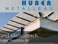 Huber Metall- und Stahlbau AG - Klicken Sie, um das Bild 1 in einer Lightbox vergrössert darzustellen