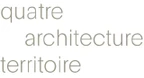 quatre architecture territoire