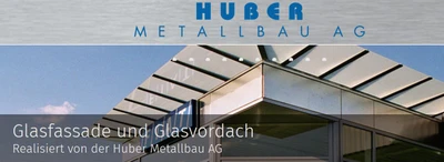 Glasfassade und Glasvordach / Huber Metall- und Stahlbau AG