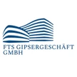 FTS Gipsergeschäft GmbH
