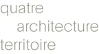 quatre architecture territoire