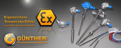Günther GmbH Temperaturmesstechnik | Eigensichere Temperaturfühler nach ATEX-Richtlinie 94/9/EG