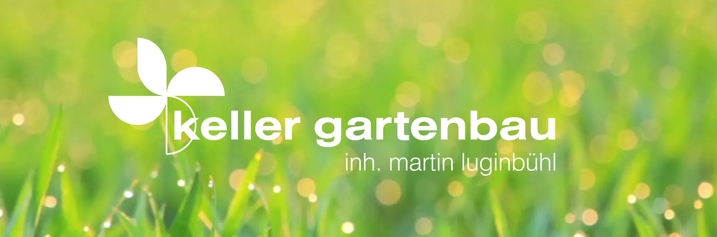 Keller Gartenbau Inh. Martin Luginbühl
