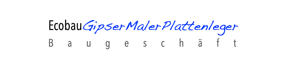 Ecobau Gipser Maler Plattenleger GmbH