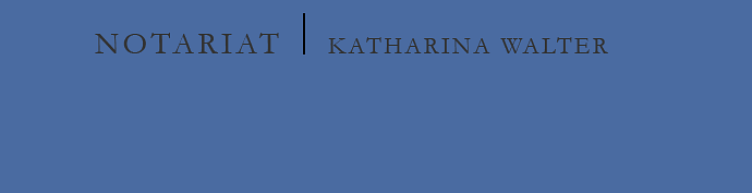 Notariat Katharina Walter