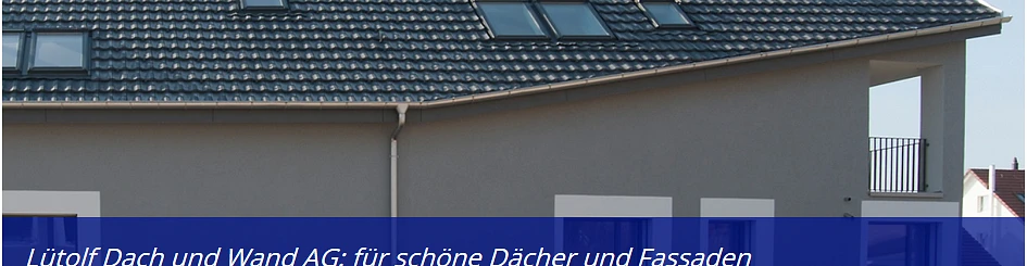 Lütolf Dach und Wand AG
