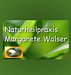 Naturheilpraxis Margarete Walser