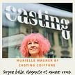 Murielle Wagner By casting coiffure