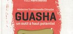 livre de Guasha, "Guasha, un outil à haut potentiel", ouvrage de MTC