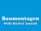 Baumontagen Willi Büchel Anstalt