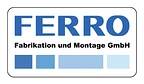 Ferro Fabrikation und Montage GmbH