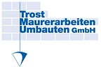 Trost Maurerarbeiten Umbauten GmbH