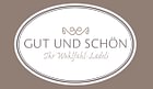 Gut und Schön Fashion GmbH