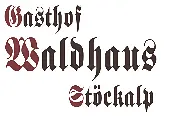 Gasthof Waldhaus