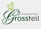 Landgasthof Grossteil