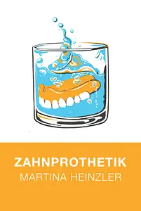 Zahnprothetik Martina Heinzler GmbH
