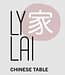 LyLai, Chinese Table