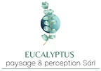 Eucalyptus paysage et perception Sàrl
