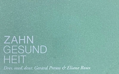 Dres. med. dent. Gerard Preuss & Eliane Roux