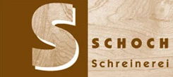 Schoch Schreinerei