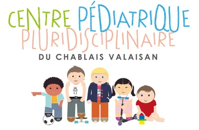 Centre Pédiatrique Pluridisciplinaire du Chablais Valaisan (CPPCV)