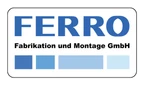 Ferro Fabrikation und Montage GmbH