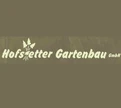 Hofstetter Gartenbau GmbH
