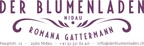 Der Blumenladen Romana Gattermann GmbH